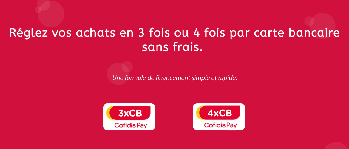 Réglez vos achats en 3 fois ou 4 fois par carte bancaire